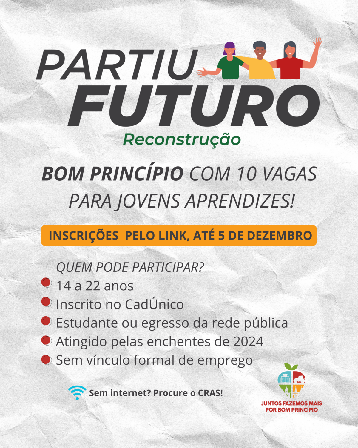 partiu-futuro-reconstrucao-bom-principio-tem-10-vagas-para-jovens-aprendizes